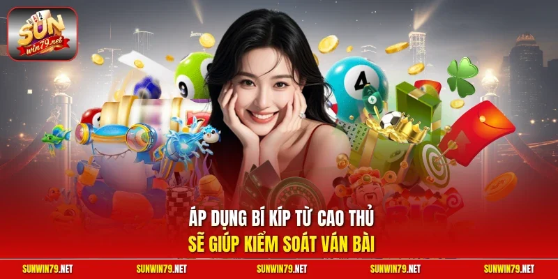 Tiến Lên Miền Nam SUNWIN – Game Đổi Thưởng Đẳng Cấp Số 1 14 Sunwin Áp dụng bí kíp từ cao thủ sẽ giúp kiểm soát ván bài